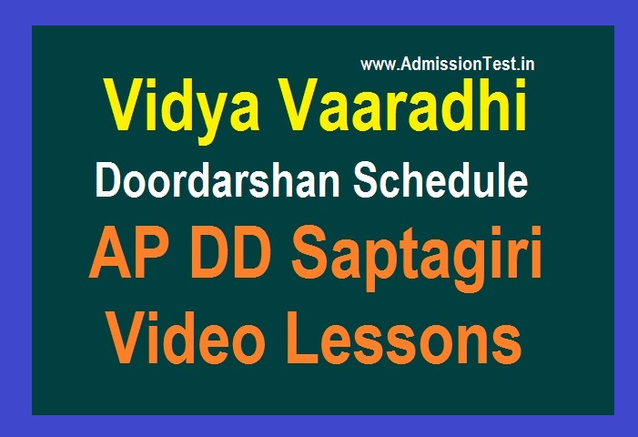 AP Vidya Vaaradhi TV August Schedule - AP DD Saptagiri Video Online Classes AP Vidya Vaaradhi TV August Schedule - AP DD Saptagiri Video Online Classes