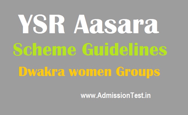 YSR Aasara Scheme Guidelines on loans to  Dwakra women Groups
