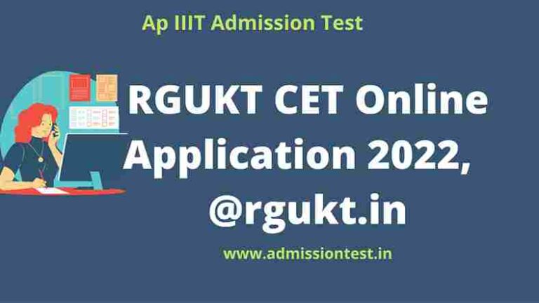 AP RGUKT CET online Application 2022