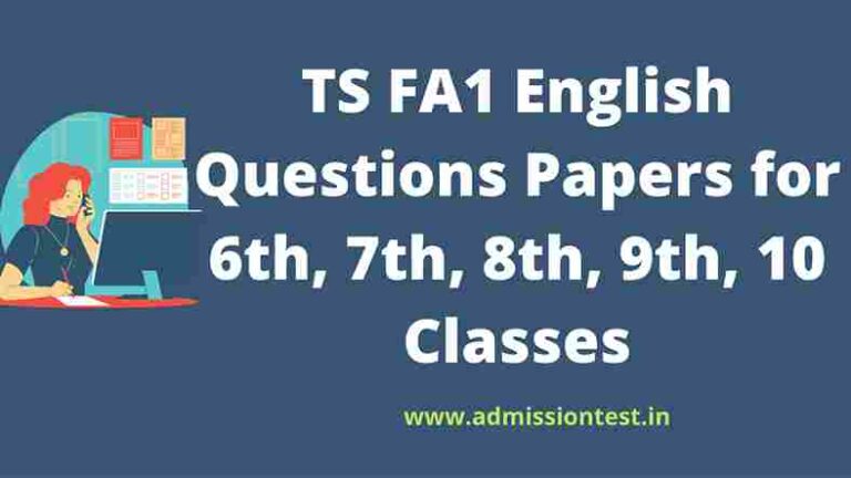 TS FA1 English Questions Papers for 6th, 7th, 8th, 9th, 10 Classes