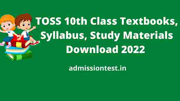 TOSS 10th Class Textbooks, Syllabus, Study Materials Download 2022