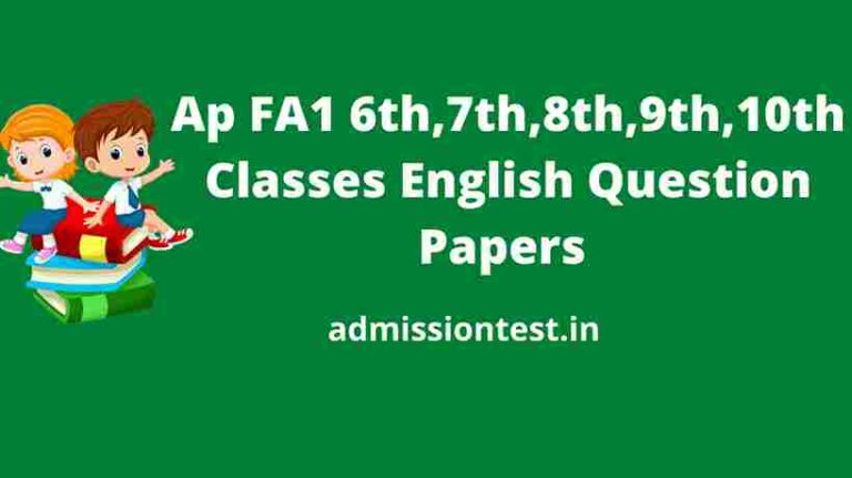 Ap FA1 6th,7th,8th,9th,10th Classes English Question Papers
