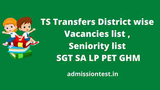 TS Transfers District wise Vacancies list