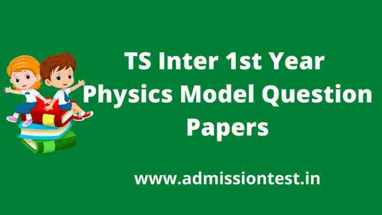 TS Inter 1st Year Physics Model Question Papers