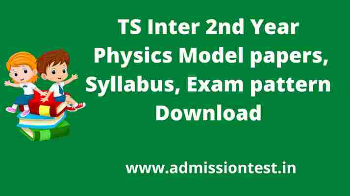 Telangana Intermediate II year physics syllabus 2022