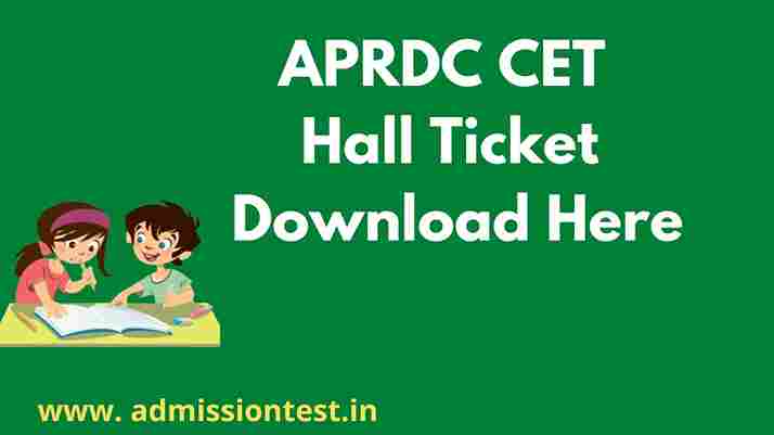 APRDC CET Hall Ticket 2023