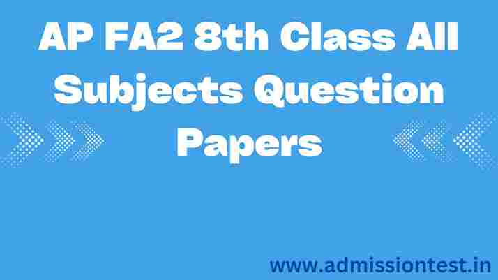 AP FA2 8th Class All Subjects Question Papers