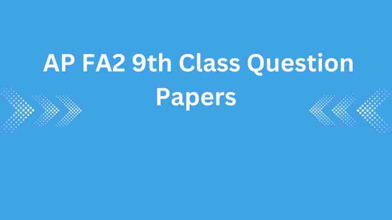 AP FA2 9th Class Question Papers