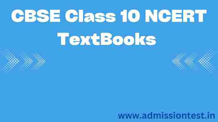 CBSE Class 10 NCERT TextBooks