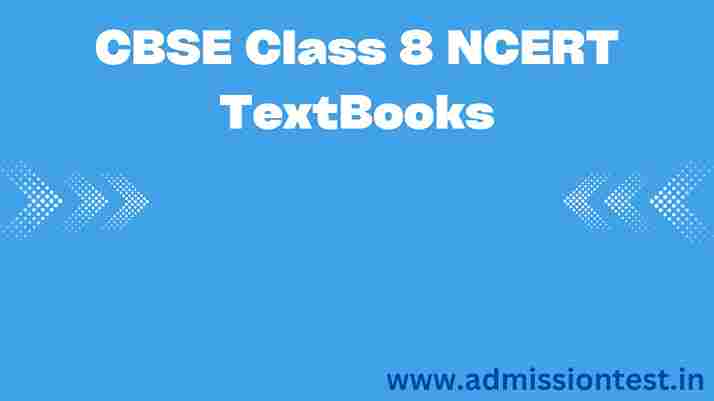 CBSE Class 8 NCERT TextBooks