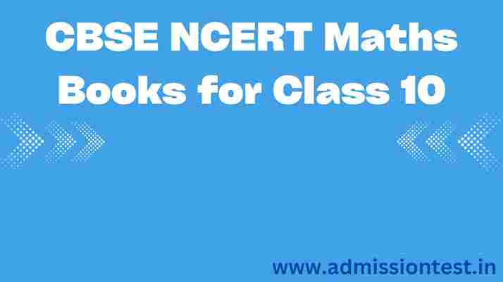CBSE NCERT Maths Books for Class 10