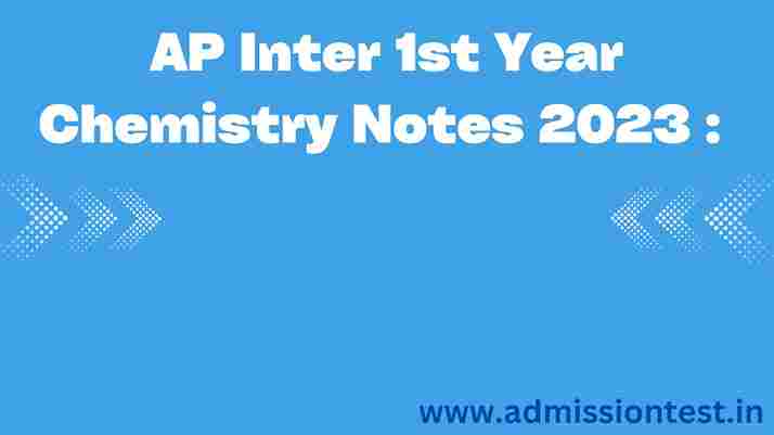 AP Inter 1st Year Chemistry Notes 2023