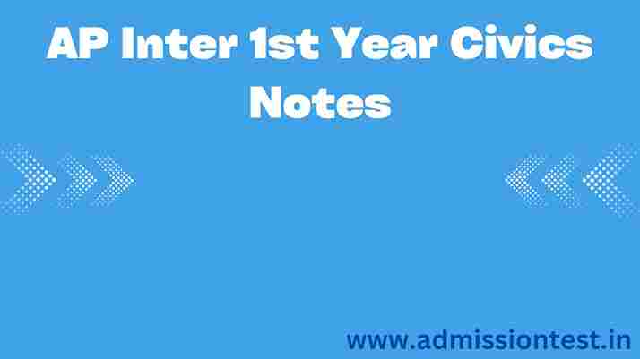 AP Inter 1st Year Civics Notes