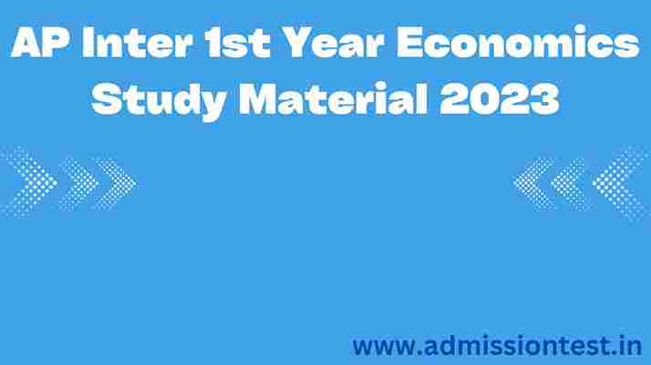 AP Inter 1st Year Economics Study Material 2023