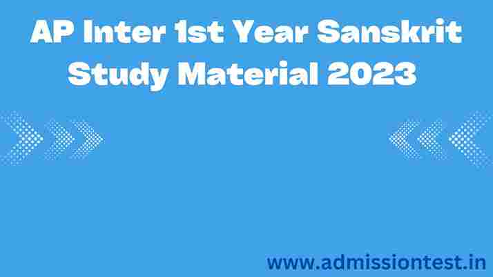 AP Inter 1st Year Sanskrit Study Material 2023
