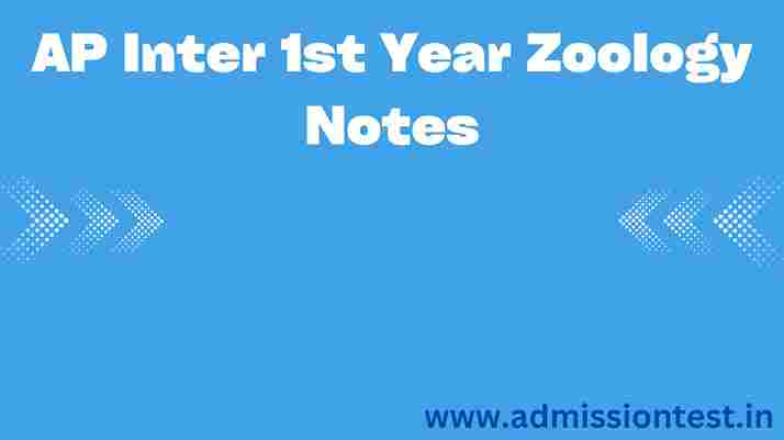 AP Inter 1st Year Zoology Notes
