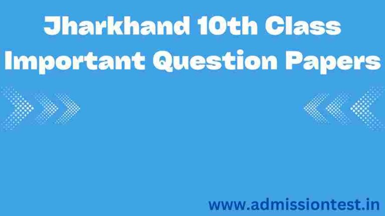 Jharkhand 10th Class Important Question Papers