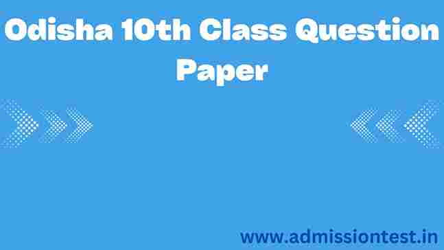 Odisha 10th Class Question Paper
