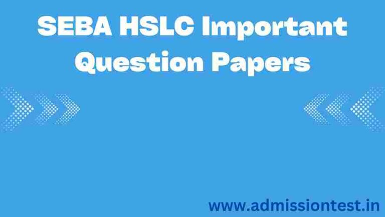 SEBA HSLC Important Question Papers
