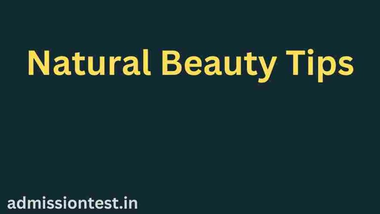 Natural Beauty Tips